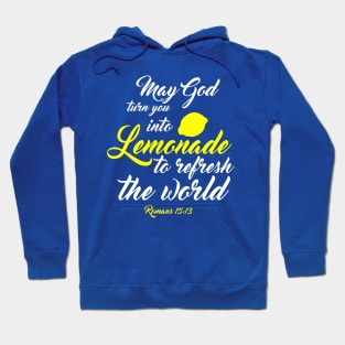 Lemonade Christian Shirts Hoodie